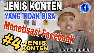 Jenis Konten Yang Dilarang Oleh FBpro | Konten yang tidak bisa dimonetisasi⁉️