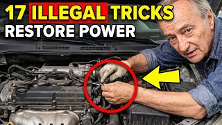 Restore Engine Power: 17 Illegal Car Tricks