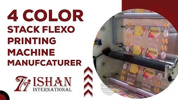 4 color stack flexo printing machine, flexo printing machine, #ishaninternational