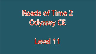 Roads of Time 2 - Odyssey CE Level 11 screenshot 2