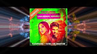 De Martijn & Jenn Morel - Universal Mambo (Fluophonic Mix)