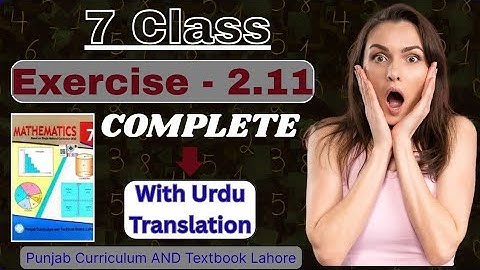 Class 7 Math Chapter 2 Exercise 2.11! Class 7 Math Unit 2 Exercise 2.11! 2.11 Class 7