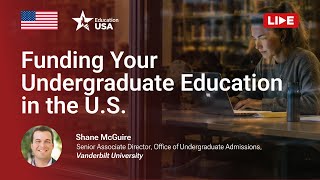Funding Your Undergraduate Education in the U.S.