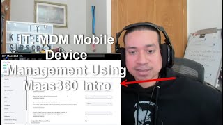 IT: MDM Mobile Device Management Using Maas360 Intro screenshot 4