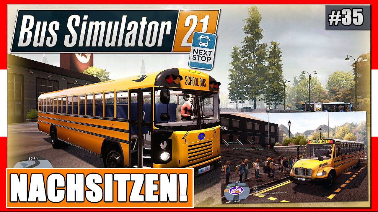 Bus Simulator 21 Auf Deutsch Umstellen Bus Simulator 21 Next Stop [35] ZU SPÄT für HAUSAUFGABEN? | School Bus