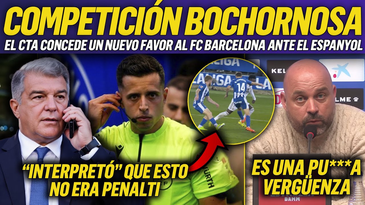 💥 ESCÁNDALO ARBITRAL: EL BARÇA y el CTA ELIGEN a un ÁRBITRO CATALÁN y el ESPANYOL ESTALLA