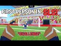 Playing first person view in super league soccer hard