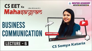 CSEET Business Communication Lecture 6| CS somya Kataria
