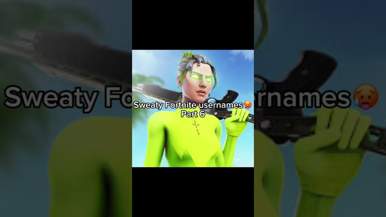 Sweaty Fortnite Names Part 6 Fortnitegameplay Gaming Pleasegoviral Smallyoutuber