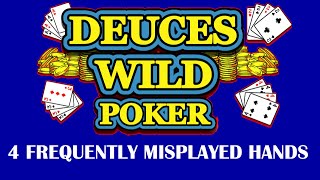Video Poker: 4 Frequently Misplayed Hands In Deuces Wild screenshot 1