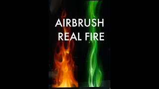 How-To Airbrush Real Fire with candy2o - Part 1