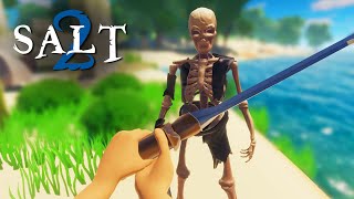 The Island of the UNDEAD! Salt 2 Episode 4 of 4