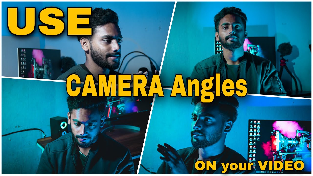 Best Camera ANGLE For YOUTUBE Video | 4 CAMERA ANGLES to Enhance Your ...
