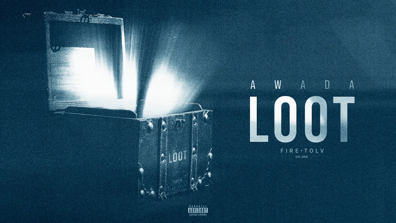 Watch AWADA - Loot (Officiel Audio) on YouTube Watch AWADA - Loot (Officiel Audio) on YouTube