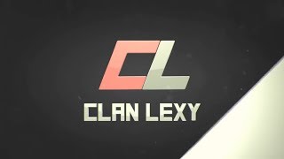 LeXy - Black Ops 2 Teamtage #2 by Clan LeXy