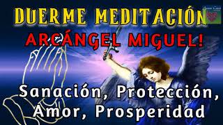 MEDITACION PARA DORMIR CON EL PODEROSO ARCÁNGEL MIGUEL DESCANSA EN SU PROTECCIÓN Y SANACION ⚖