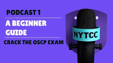 OSCP Certification for Beginners | Pass Your Exam Step-By-Step | Podcast 1