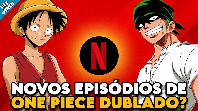 finalmente vai sair a #dublagem #onepiece #netflix #ferias #eiichirood