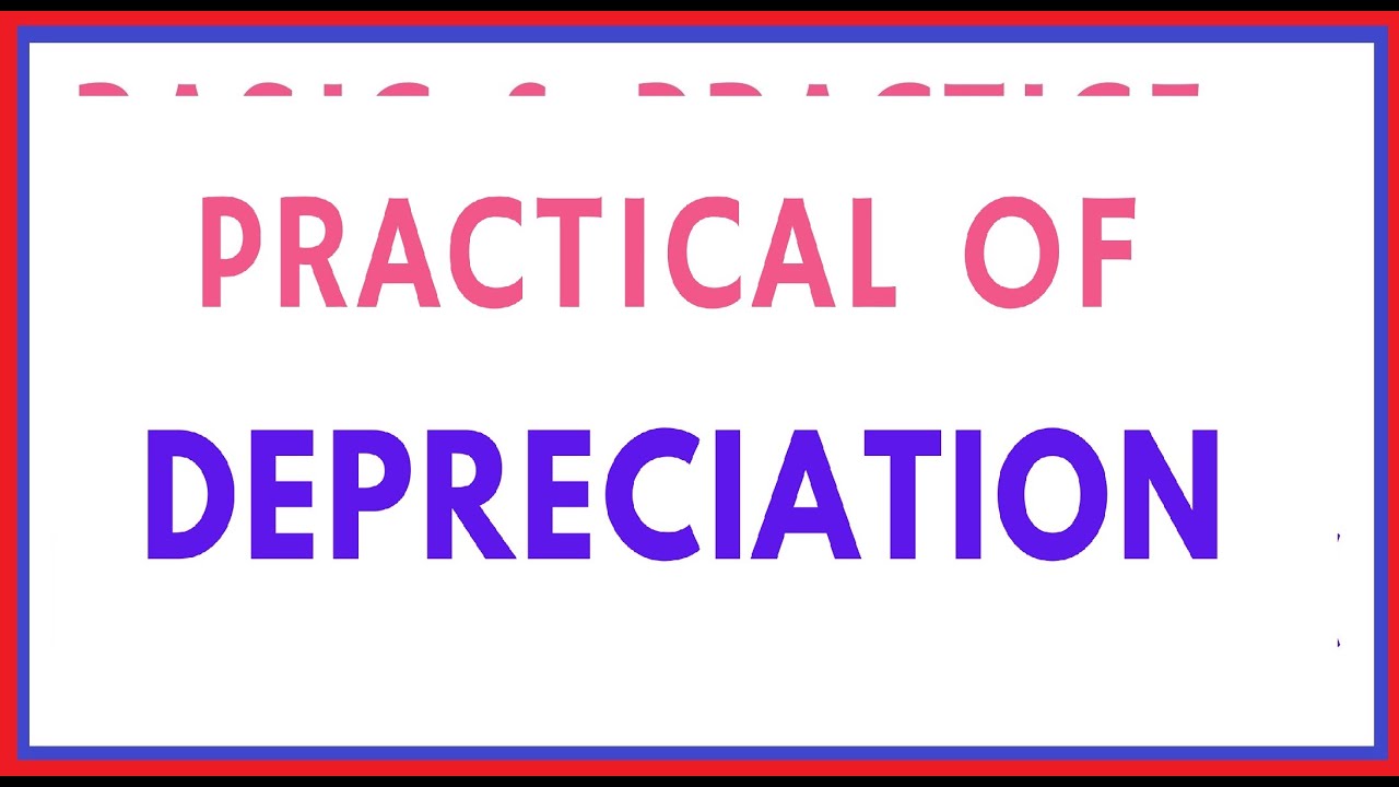 Depreciation HSAS PaperII Bookkeeping & Accounting YouTube