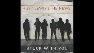 Huey Lewis & The News - Stuck with you - Extended Wanderer Mix
