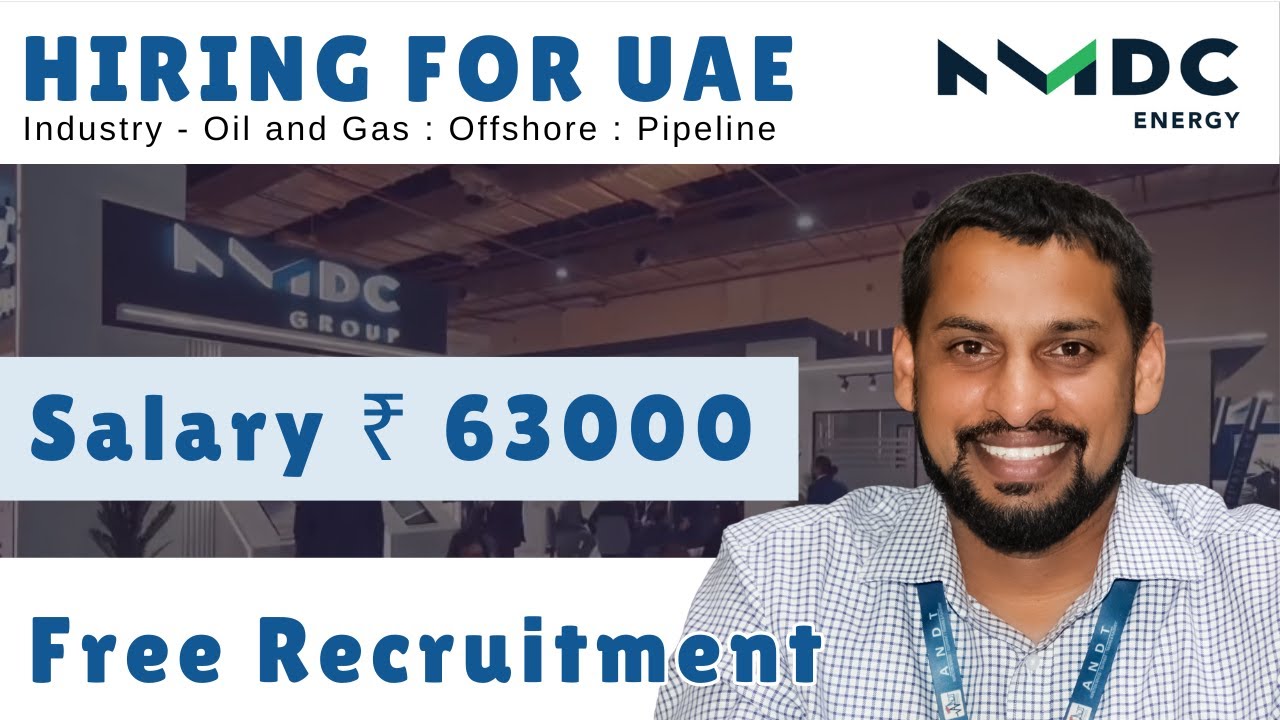 Hiring for UAE: Free Recruitment | NMDC Energy & NPCC | UAE Jobs 2024 | 