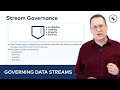 Stream Governance | Streaming Data Governance