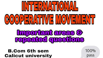 International Cooperative Movement |Important Questions | Calicut University B.com 6th Semester