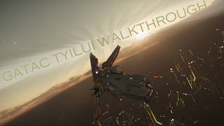 Tyilui | Gatac's Pocket Carrier | Walkthrough and Reveiw | Star Citizen 4.8.2