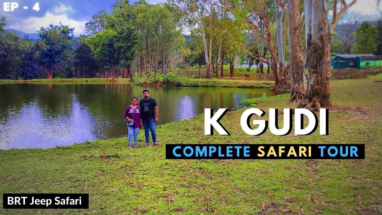 safari in k gudi