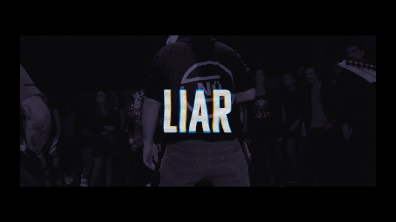 N   Liar OFFICIAL VIDEO