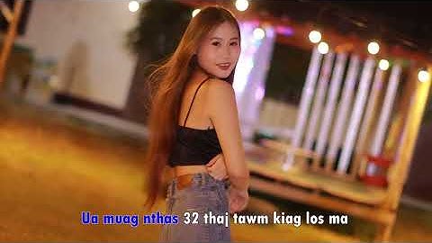 Nthawv ma nthawv ma By Nquab Tsab & Need Lor 2024-2025 [MV OFFICIAL]