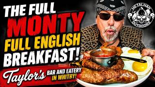 The Full Monty Full English Breakfast at Tylor's Bar and Eatery in Whitby