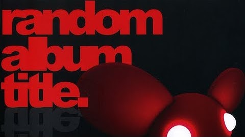 deadmau5 - Sometimes Things Get Complicated (MASH UP)