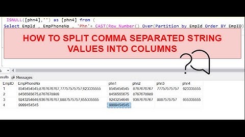 How to split comma separated string values into columns ?