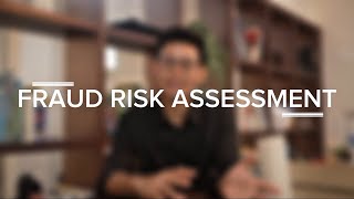 Mari Menilai Risiko Kecurangan Lewat Fraud Risk Assessment (FRA)!