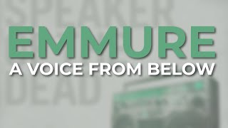 Emmure - A Voice From Below (Official Audio)