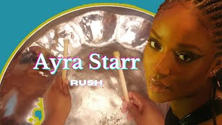 Ayra Starr - Rush Steel Pan Cover #Steelpan #ayrastarr #rush