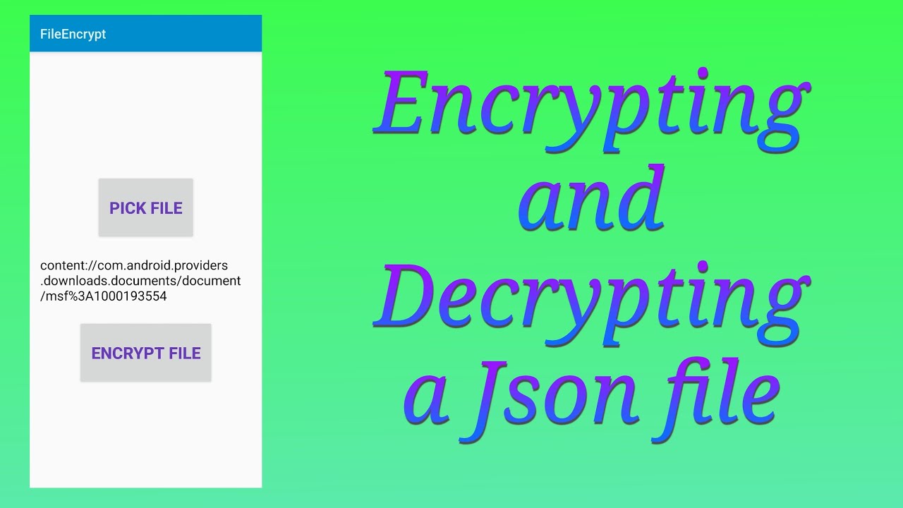 Encrypt and decrypt a json file - YouTube
