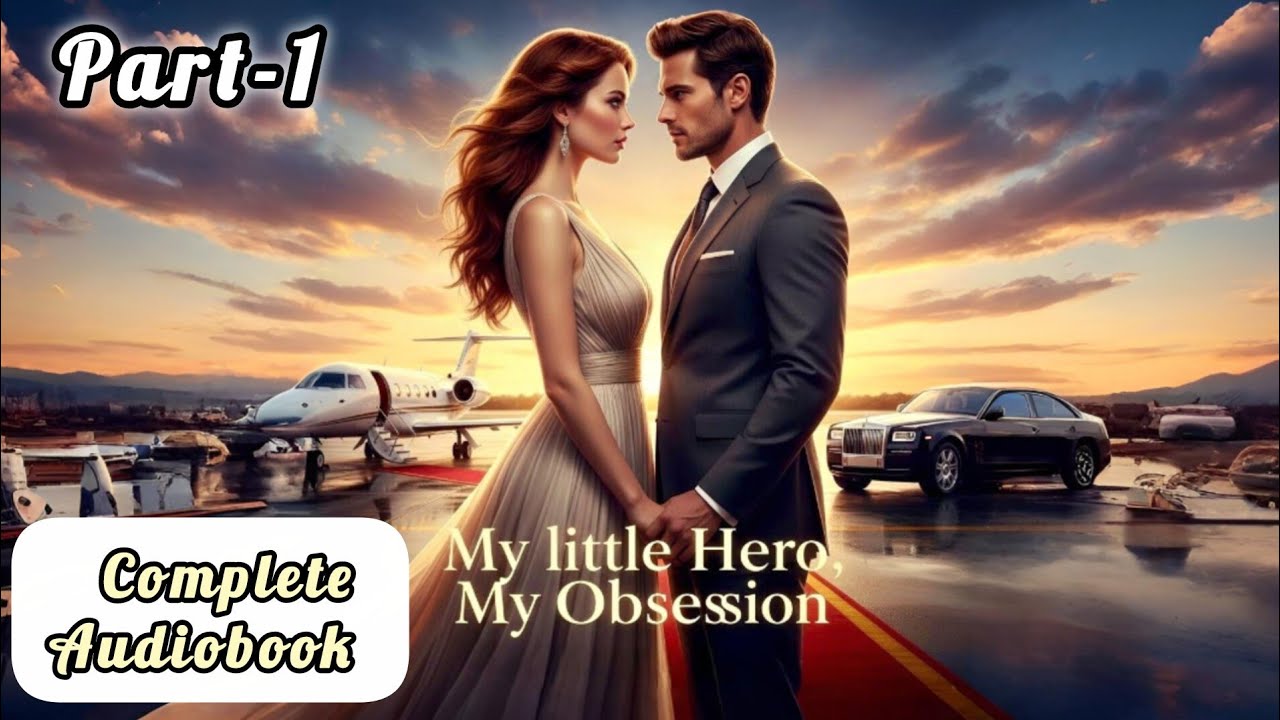 My Little Hero, My Obsession | Part-1 | New Pocket fm story in Hindi | #UncutAudiobook