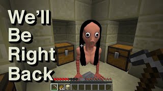 This is Real MOMO in Minecraft (we'll be right back) PART 2