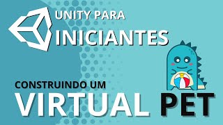 Unity for Beginners: Building a Tamagotchi Virtual Pet (Free Version)
