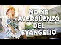 No Me Avergüenzo Del Evangelio | Música Para Salir Gozoso Al Trabajo