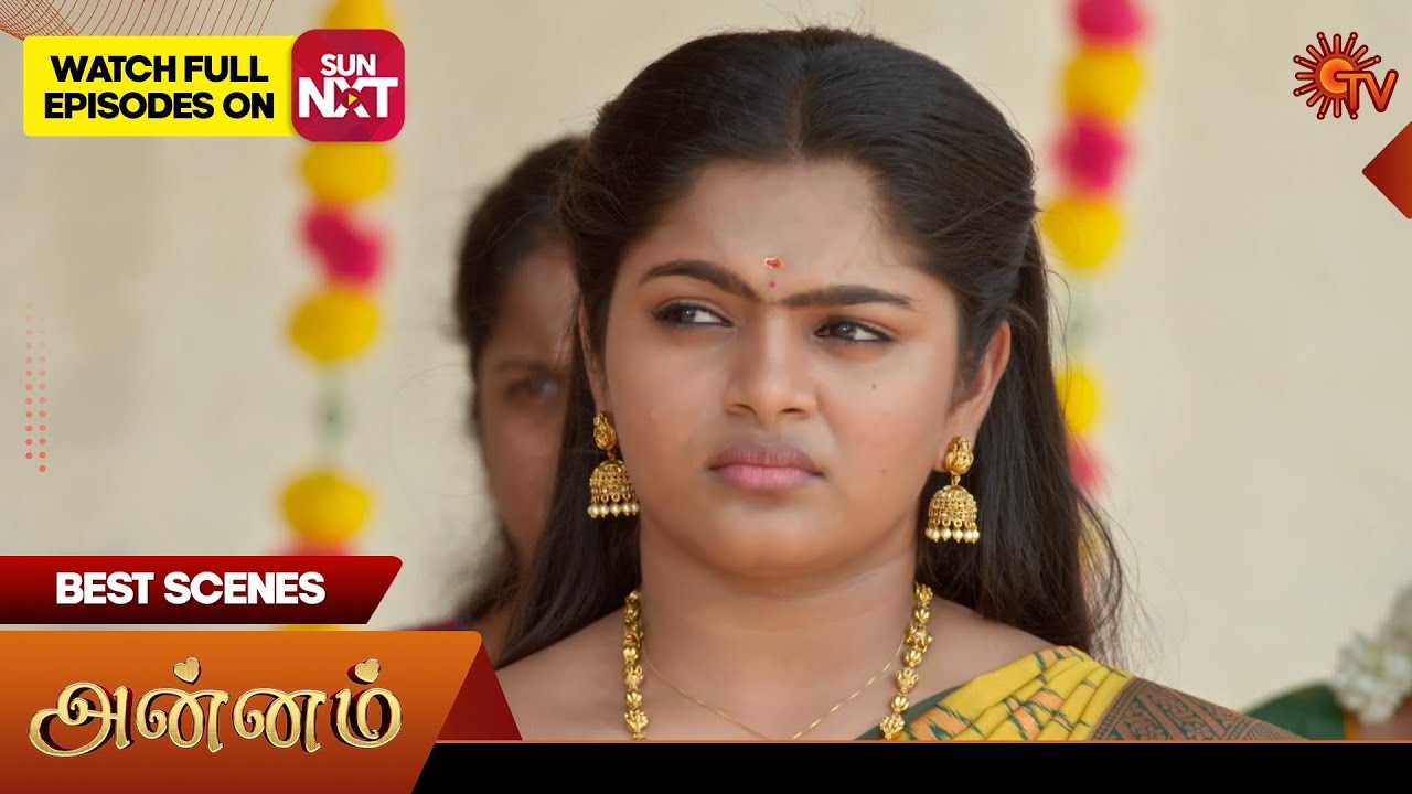 Annam - Best Scenes | 24 Mar 2025 | Tamil Serial | Sun TV - YouTube