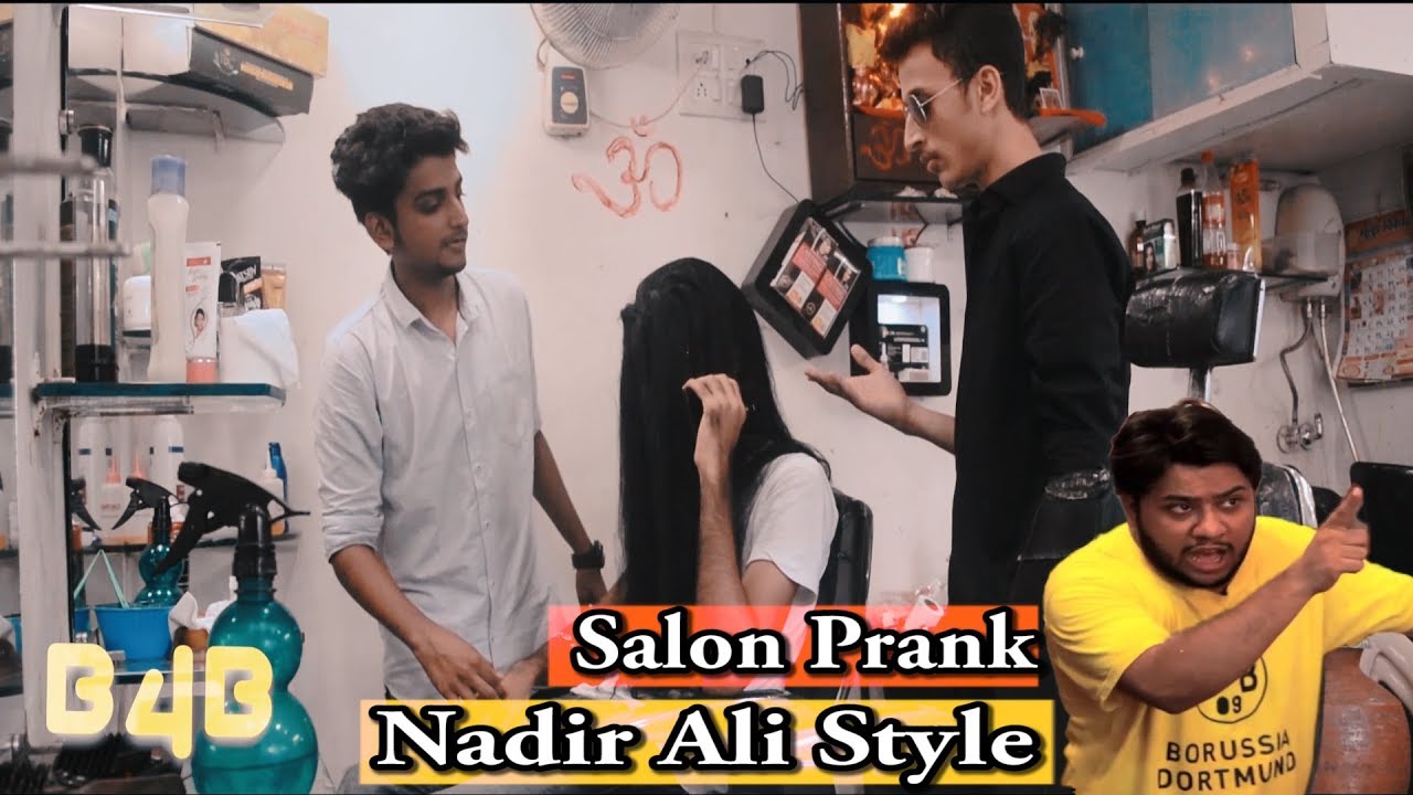 Funny Hair Salon Prank In Nadir Ali Style Barber Prank By B4bachao