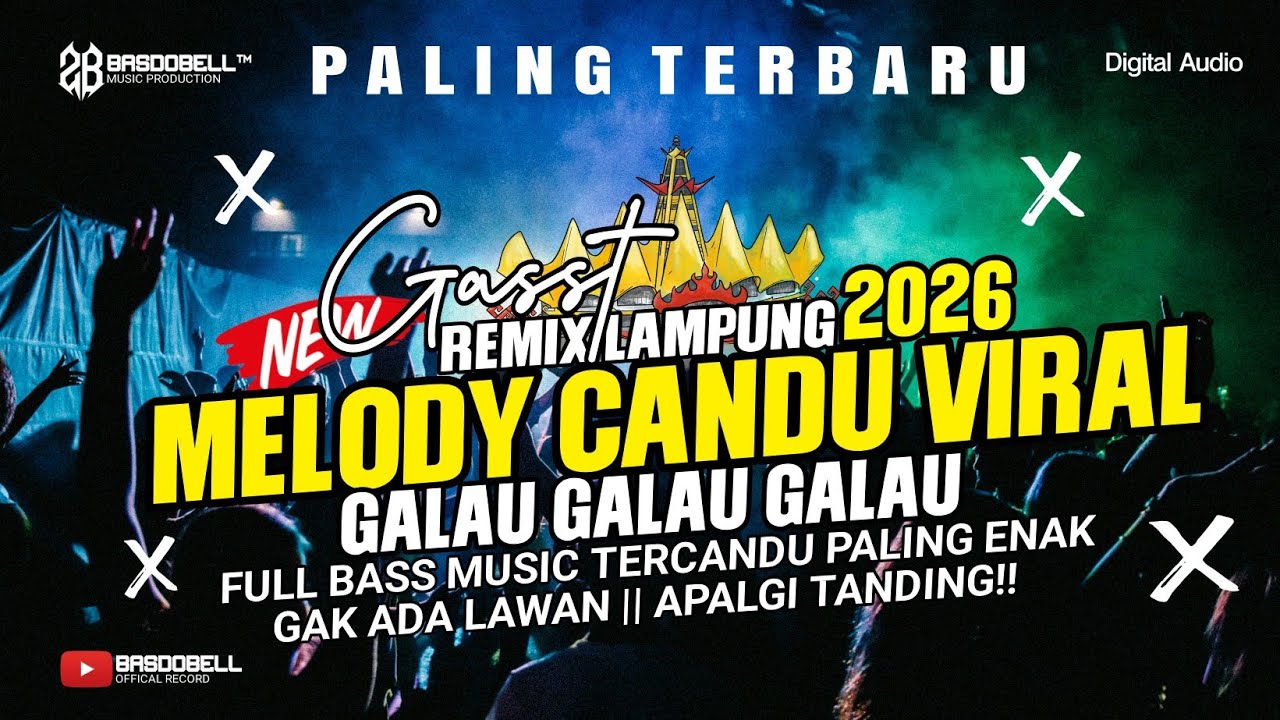 ‼️MELODY CANDU GALAU ⏯️ PASTI KALIAN HAFAL DENGAN LAGU INI (NO EXIT - PERGI) REMIX LAMPUNG 2026🔴