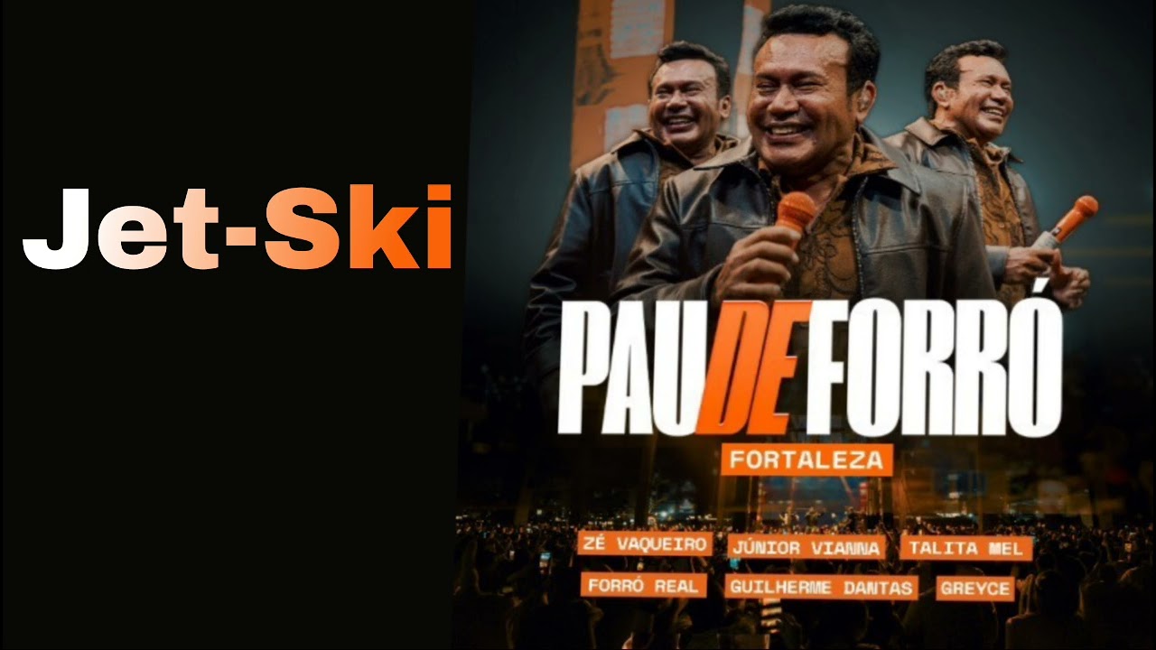 Zé Cantor - Jet-Ski - Pau De Forró Ao Vivo Em Fortaleza