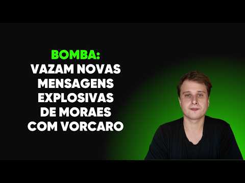 BOMBA: VAZAM NOVAS MENSAGENS EXPLOSIVAS DE MORAES COM VORCARO