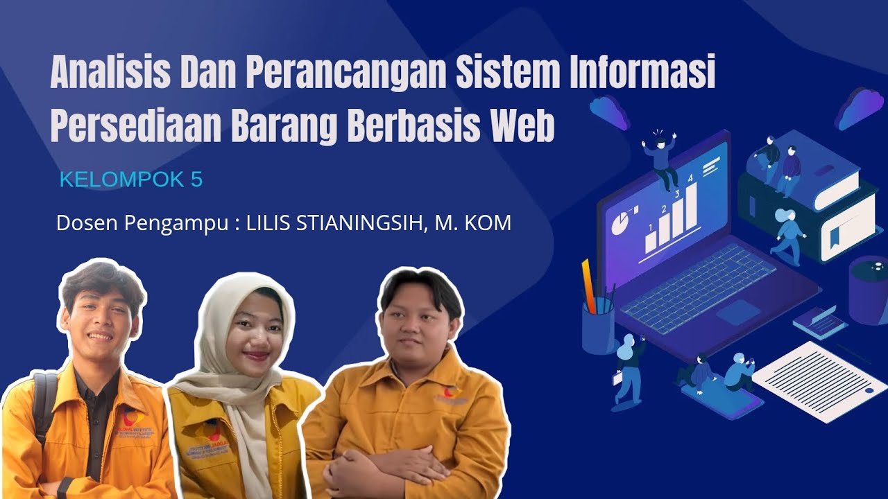 Analisis Dan Perancangan Sistem Informasi Persediaan Barang Berbasis Web