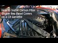 How to Install a Carbon Fiber Engine Bay Covers on a C8 Corvette From Extreme Online Store