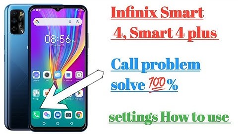 infinix smart 4 smart 4 plus call problem solve 💯 settings features || tips and tricks